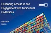 Enhancing Access to and Engagement with …Enhancing Access to and Engagement with Audiovisual Collections Johan Oomen AI4TV 2019 @johanoomen Support media production Fighting misinformation