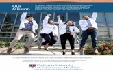 Our Mission - California University of Science and Medicine 2.11.2020.pdf · The California University of Science and Medicine (CUSM) is dedicated to advancing the art and science