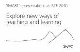 Explore new ways of teaching and learning - Smart Technologiesdownloads.smarttech.com/media/.../iste-presentation... · 11:15 a.m. Creating Interactive Lessons: Tips and Tricks to