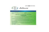 GROUP 4D INSECTICIDE Altus - DoMyOwn.com › msds › ALTUSINSECTICIDELABEL.pdf · 5 3.125” 4.5” PRODUCT INFORMATION ALTUS: • Is a broad-spectrum insecticide, formulated in