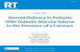 CME ACTIVITY Steroid Delivery in Patients With Diabetic ...retinatoday.com › pdfs › 0416_supp.pdf · cations, but in patients with diabetic macular edema or prolifera-tive diabetic