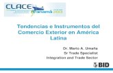 Tendencias e Instrumentos del Comercio Exterior en América ...felaban.s3-website-us-west-2.amazonaws.com › memorias › archivo... · certificados por parte de PYME (Cancún 2009,
