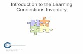 Introduction to the Learning Connections Inventory · The Learning Connections Inventory (LCI), is a specially developed questionnaire to determine the degree to which persons use