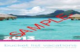 -SAMPLE-€¦ · Paul Gauguin Cruises – small ship luxury cruising on a vessel ... Included to and from hotel/ship Terms & Conditions: *Offer is for select 2013 10 night packages