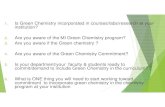 Is Green Chemistry incorporated in …...Green Chemistry (“Support”) Programto promote and coordinate green chemistry activities in areas such as research , development , demonstration