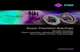 Super Precision Bearings - dkc-as.dk · About this catalogue Catalogue SP1 gives an overview of the FAG product range of super precision bearing arrangements as well as the most important