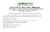 Services for the Blind - Department of Human ServicesServices for the Blind . Division of Vocational Rehabilitation . RESOURCE DIRECTORY *Updated 8/2017* *TECHNOLOGY, AIDS & APPLIANCES*
