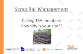 Scrap Rail Management Scrap Rail Management â€¢ Unmanaged scrap and waste material is a significant