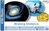 Braking Distance - todhigh.comtodhigh.com/.../uploads/2018/03/Braking_Distance.pdf · Stopping distance is the overall distance that a vehicle takes to stop. It is made up of two