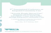 2nd Transnational Conference on Integrated …...1 . 2nd Transnational Conference on Integrated Community Care “Towards People-Driven Care” Engaging and Empowering Individuals,