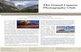 Ultimate Photo Guide · Ultimate Photo Guide A high quality video provides great tips and techniques ©Karl Taylor ©Karl Taylor. 2 The Grand Canyon Photography Club ... E-mail: president@gcphotoclub.org