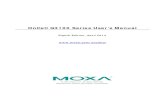 OnCell G3100 Series User’s Manual - MOXA · Real COM modes for security critical applications, such as access control, and remote site management. The OnCell G3100 also comes with