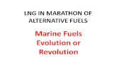 Marine Fuels Evolution or Revolution · •To use alternative fuels such as Liqueﬁed Natural Gas (LNG). •Or find other alternative fuels or options Low Sulphur Diesel oil Heavy