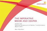 THE IMPERATIVE: WIDER AND DEEPER...THE ECONOMIC IMPERATIVE With efficiency as our cleanest and cheapest energy resource…. •It can, shouldand will be called upon to provide 30 –