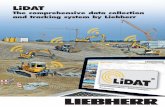 The comprehensive data collection and tracking system by Liebherr · 2020-06-10 · The comprehensive data collection and tracking system by Liebherr S e r vi c ei nf o r m ati o