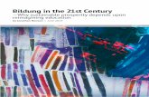 Bildung in the 21st Century - CUSP · Bildung in the 21st Century —Why sustainable prosperity depends upon reimagining education ... how might a psychologically informed philo-sophy