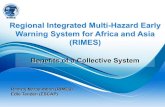 Regional Integrated Multi-Hazard Early Warning System for ... › files › globalplatform › ... · RIMES stands for Regional Integrated Multi-Hazard Early Warning System for Africa