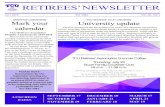 RETIREES’ NEWSLETTER...RETIREES’ NEWSLETTER JULY 2019 EST 1983 VOL 40, NO 1 MONTHLY LUNCHEONS TCU RETIREES’ JULY LUNCHEON The first meeting of the 2019-2020 year of the TCU Retirees