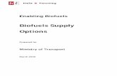 Biofuels Supply Options - Ministry of Transport › assets › Import › ... · For each source we summarise availability, the current market for these materials and their potential