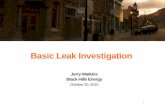 Basic Leak Investigation - Kansas Corporation Commission · • Pinpointing is the process of tracing a gas leak to its source • The migration of gas should be determined by establishing