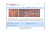 Machine Irish Net Lace - Embroidery Weeklyembweekly.co.za/wp-content/uploads/2016/02/Machine-Irish-Net-Lac… · Machine Irish Net Lace, also know as Machine Carrickmacross lace is
