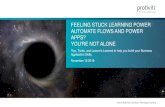 Feeling stuck learning Flow and PowerApps? You're not alone › wp-content › uploads › ... · Feeling stuck learning Flow and Power Apps - You're not alone • High level overview