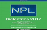19–21 April 2017 National Physical Laboratory, Teddington, UK · 19–21 April 2017 National Physical Laboratory, Teddington, UK ... and Electrostatics Group Dielectrics 2017 Abstract