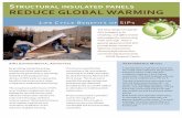 STRUCTURAL INSULATED PANELS REDUCE GLOBAL WARMINGepsindustry.org/sites/default/files/SIPS LCA Brochure Web Version 20… · were based upon a full truckload of SIPs traveling an average