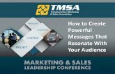 How to Create Powerful Messages That Resonate With Your …€¦ · How to Create Powerful Messages That Resonate With Your Audience . Saddle Creek Video Case Study . Saddle Creek