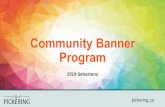 Community Banner Program - Pickering › en › discovering › resources › Community-B… · Inaugural Community Banner Program In May of this year, the City launched Pickering’s