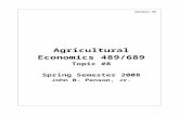 Present financial position and performance of the firmagecon2.tamu.edu/people/faculty/penson-john/689/Ha… · Web viewAgricultural Economics 489/689 Topic #8 Spring Semester 2008
