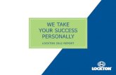 wE TaKE yOuR suCCEss PERsONaLLy - Lockton Companies · 8 | lockton 2012 report At Lockton we have a motto: wE LIvE sERvICE! ® More than just a saying, it is a cultural reflection