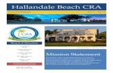 Hallandale Beach CRA...2013/03/18  · Hallandale Beach CRA, demographics, activities in the CRA and information about G. Way-Finding To create a Way-finding and Signage Plan and a