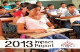 2013Report Impact - Wings Guatemala › wp-content › uploads › 2018 › 03 › WINGS-201… · successes in Latin America overshadow continuing need in Guatemala. WINGS empowers