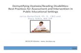 Demystifying Dyslexia/Reading Disabilities: Best Practices for · PDF file 2018-09-05 · Demystifying Dyslexia/Reading Disabilities: Best Practices for Assessment and Intervention