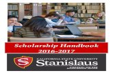 Scholarship Handbook 2016-2017 · unofficial academic transcript from the school they last attended. Sending your academic transcript to the Enrollment Services Office as part of