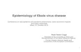 Epidemiology of Ebola virus disease - Epidemiology of Ebola virus disease Conference on new epidemic