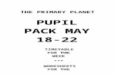 THE PRIMARY PLANET - Web view the primary planet. pupil pack may 18-22. timetable for the week *** worksheets