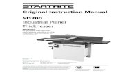 SD300 Industrial Planer Thicknesser - Record Power · 2012-05-09 · 5.2 Surface planer mode 13 - 14 5.3 Thickness planer mode 15 6 MAINTENANCE 6.1 Replacing Planer Knives 16 6.2
