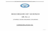 BACHELOR OF SCIENCE (B.Sc.) - Agra College · (B.Sc.) (THREE YEAR DEGREE COURSE) ORDINANCE. DR. BHIM RAO AMBEDKAR UNIVERSITY, AGRA . PAGE 2 Faculty of Science Bachelor of Science