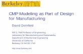 CMP Modeling as Part of Design for Manufacturingcden.ucsd.edu/internal/Publications/Seminar/flcc_043007.pdf · CMP Modeling as Part of Design for Manufacturing David Dornfeld ...