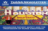 ADVANCING PATIENT SAFETY AND THE - txana.org › uploads › files › general › TxANA...Advancing patient safety and the profession of nurse anesthesia. Texas Association of Nurse