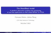 The HeartBeat model - Personliga hemsidor på KTH › ~frobino › data › ReCoSoC13 › presentation.pdf · The HeartBeat model is an intermediate platform model bridging the abstraction