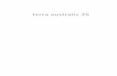 terra australis 35 - library.oapen.org€¦ · Volume 1: Burrill Lake and Currarong: Coastal Sites in Southern New South Wales. R.J. Lampert (1971) Volume 2: Ol Tumbuna: Archaeological