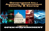 Government Inc.: Amazon, Government Security & Secrecy ... › wp-content › ... · security programs and records management and data preservation. She holds a Master’s in Public