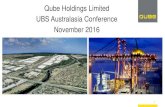 Qube Holdings Limited UBS Australasia Conference November 2016€¦ · UBS Australasia Conference November 2016 1. Disclaimer –Important Notice The information contained in this