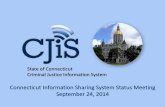 State of Connecticut Criminal Justice Information System › - › media › CJIS › Publications › ... · State of Connecticut Criminal Justice Information System Connecticut