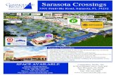 Sarasota Crossings...5301 Fruitville Road, Sarasota, FL 34232 Sarasota Crossings Key Biscayne, FL 33149 Nicole@CommodoreRealty.c om Property Information Commodore Realty, Inc. 30 West