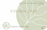 EVC FMP Vison 2030 › President › Documents › FMP-Vison-2030.pdf · Henry C. V. Yong, Ed.S., M.A. ii Evergreen Valley College VISION 2030 Evergreen ... The College is one of