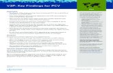 V3P: Key Findings for PCV - WHO · • PCV-13 (Prevnar® 13 - Pfizer) is available in a 1-dose vial (WHO pre-qualified) and a 1-dose prefilled syringe (not WHO pre-qualified). Overall,